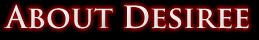 About Desiree